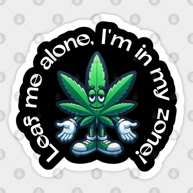Leaf Me Alone: Chillin’ in My Zone Sticker by Steve